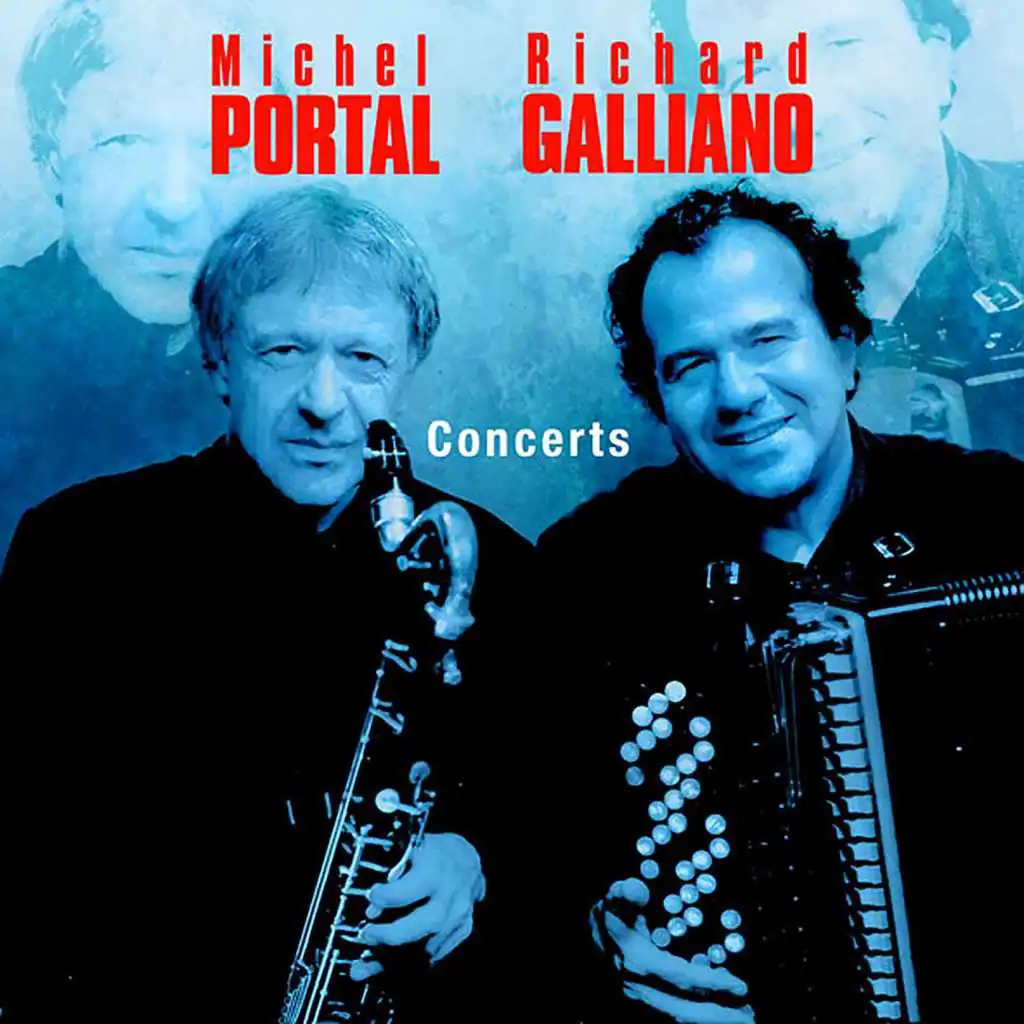 Richard Galliano & Michel Portal