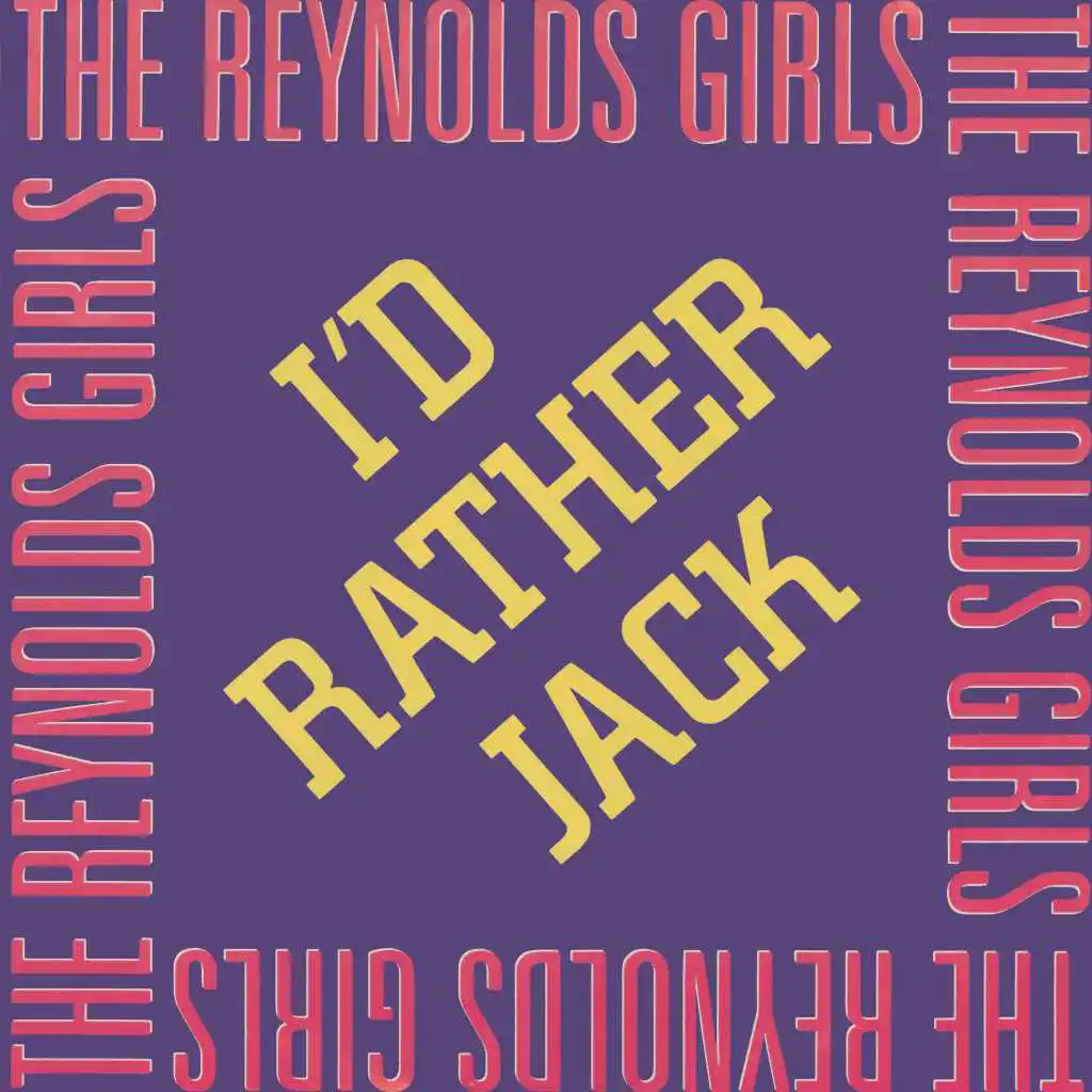 I'd Rather Jack (Extended Version)