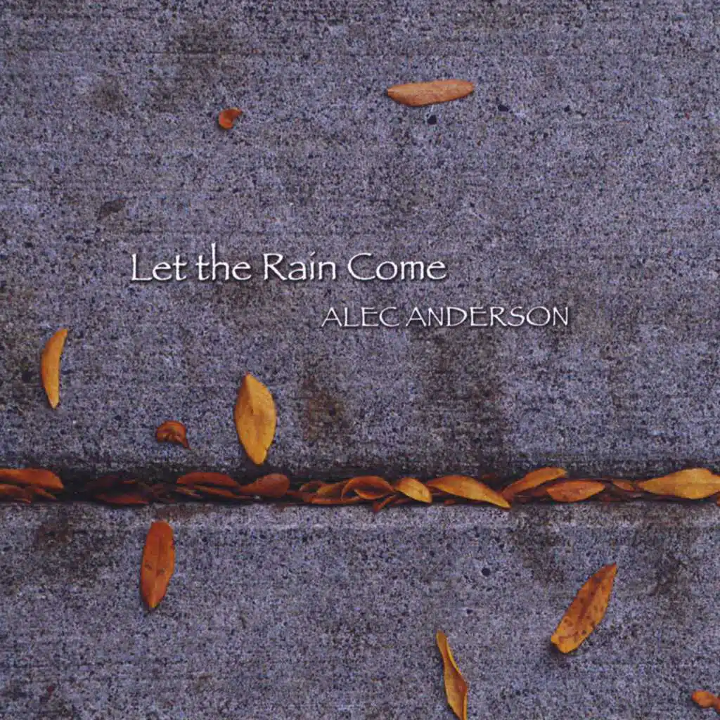 Let the Rain Come