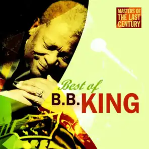Masters Of The Last Century: Best of B.B. King