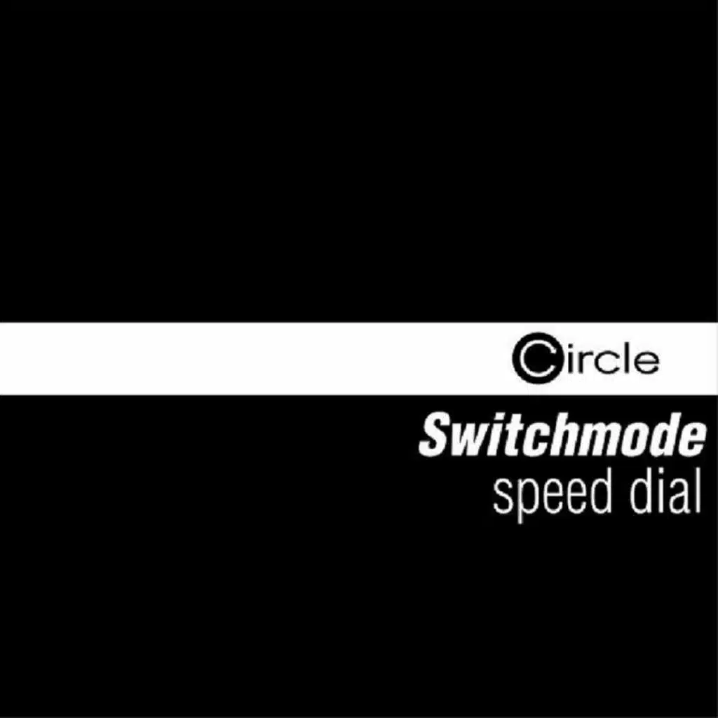 Switchmode