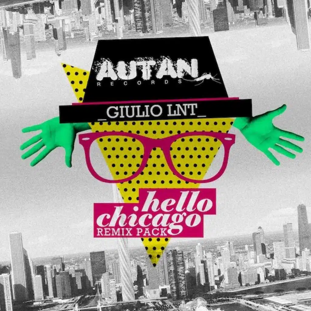 HELLO CHICAGO (Paolo Martini & Paul C Remix)