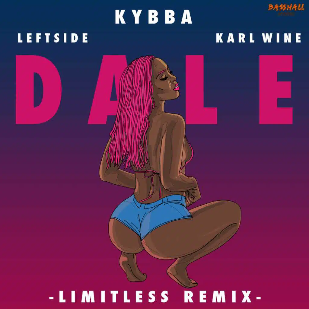 Dale (Limitless Remix) [feat. Leftside & Karl Wine]
