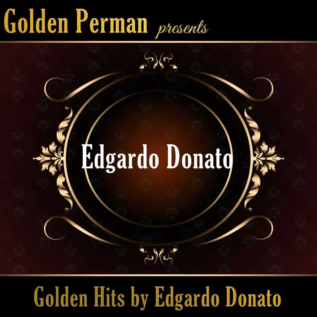 Golden Hits by Edgardo Donato