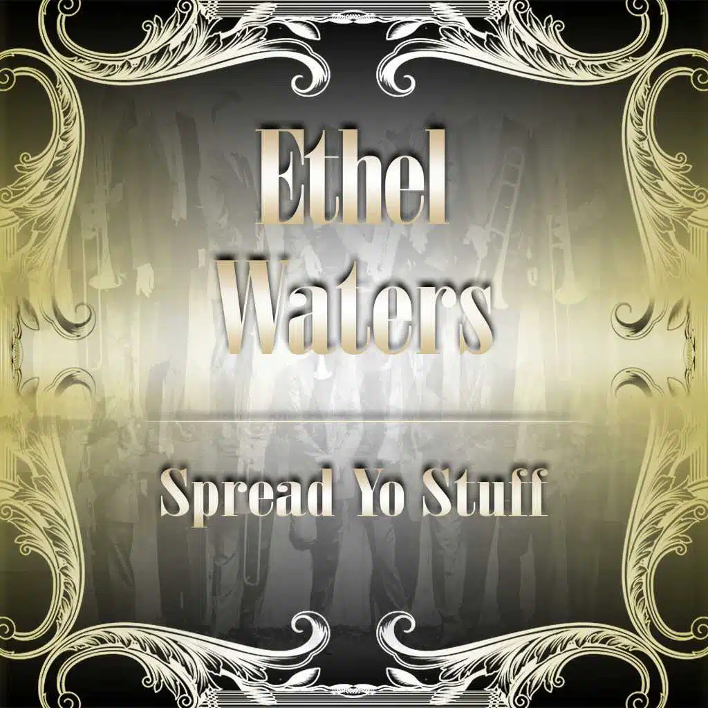 Ethel Waters&Her Ebony Four &  Her Ebony Four