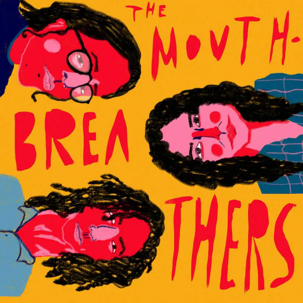 The Mouth-Breathers