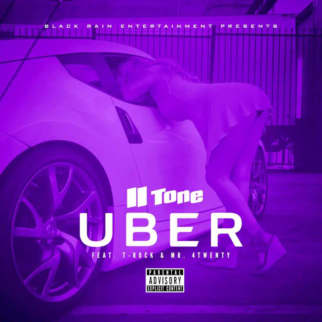 Uber (feat. Mr. 4Twenty & T-Rock)