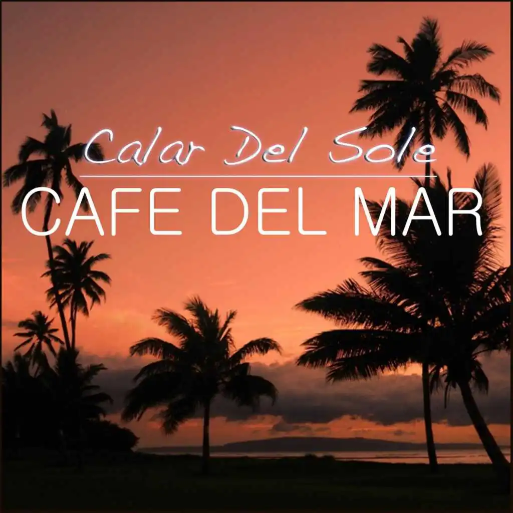 Cafe Del Mar (Jerome Noak Remix)