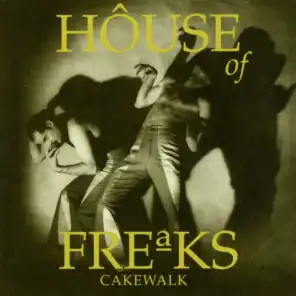 House Of Freaks