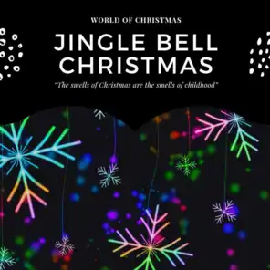 Jingle Bell Christmas (Christmas with your Stars)