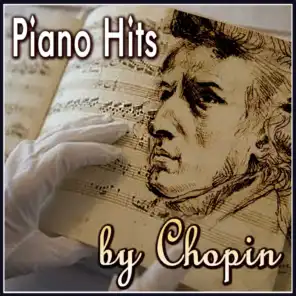 Piano Hits by Chopin