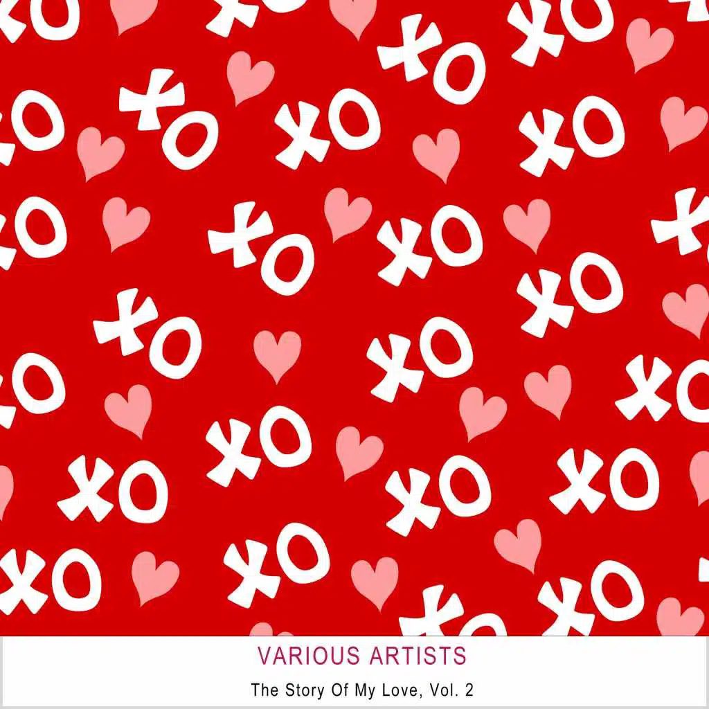 The Story Of My Love, Vol. 2