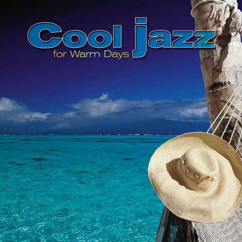 Giants Of Jazz: Cool Jazz For Warm Days