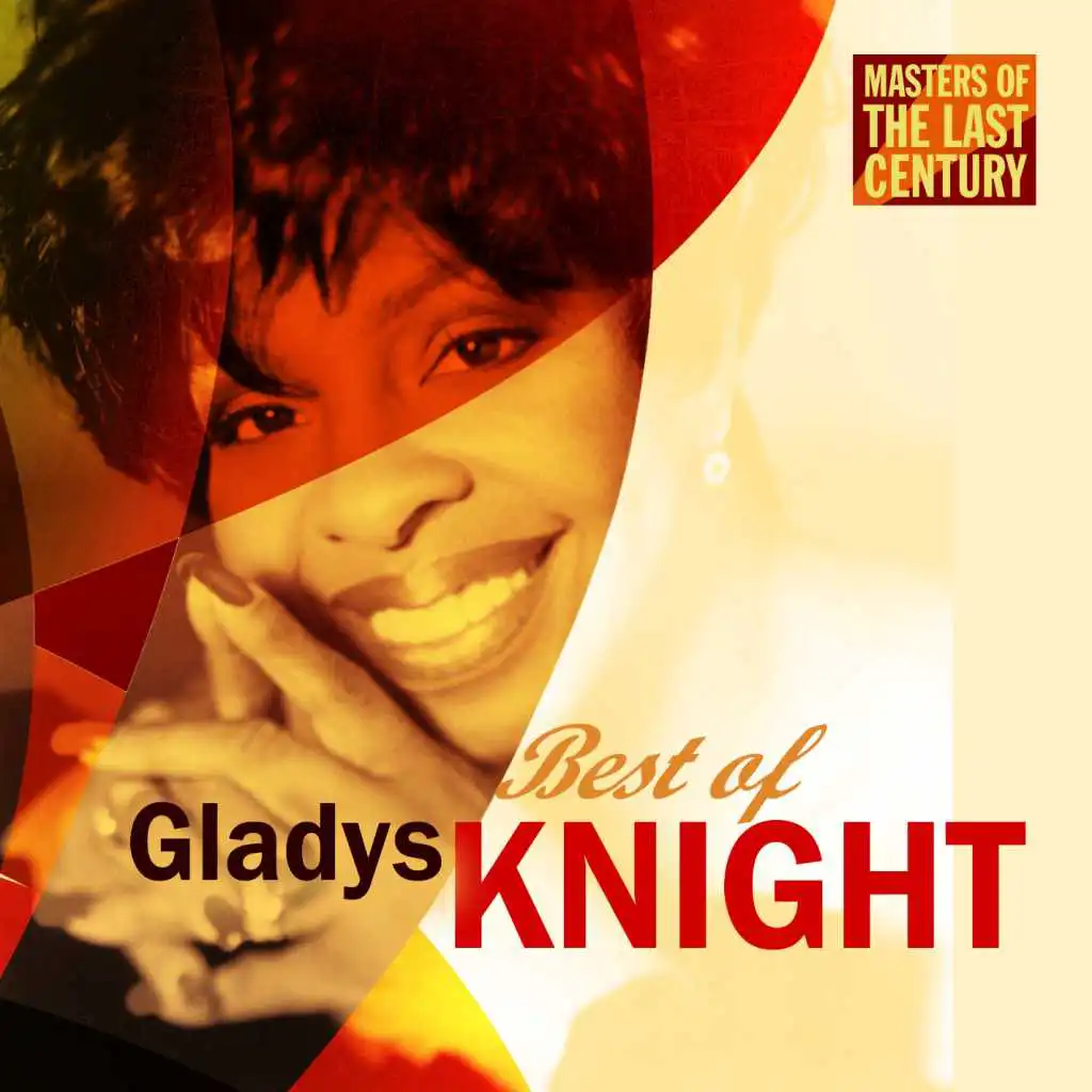 Masters Of The Last Century: Best of Gladys Knight