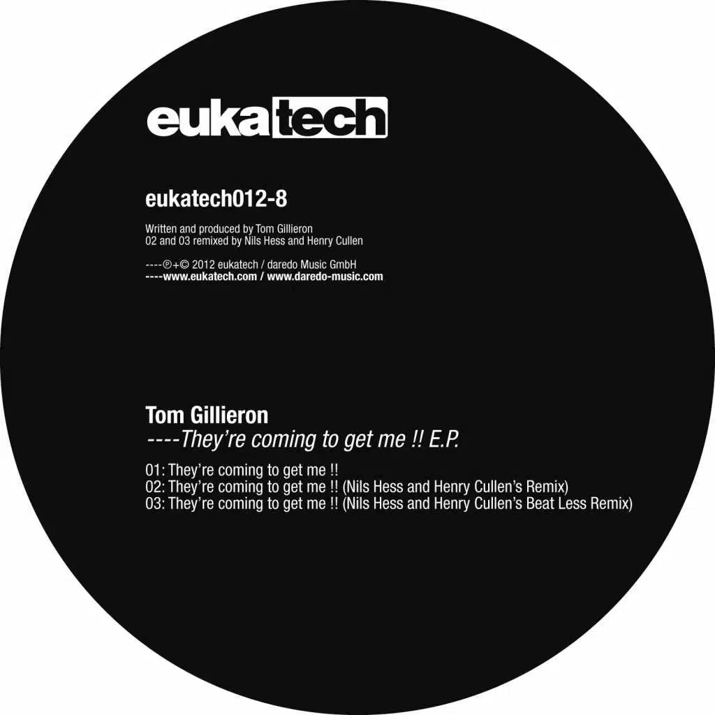 They're coming to get me