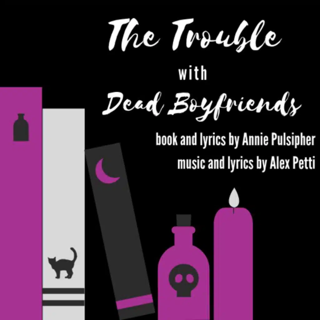 The Trouble with Dead Boyfriends