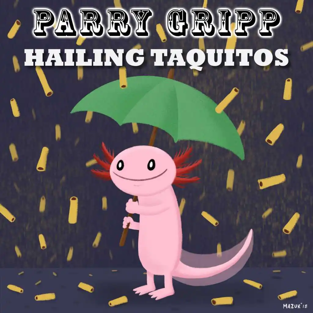 Hailing Taquitos