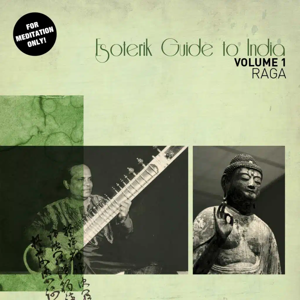 Esoterik Guide To India Vol. 1 - Raga
