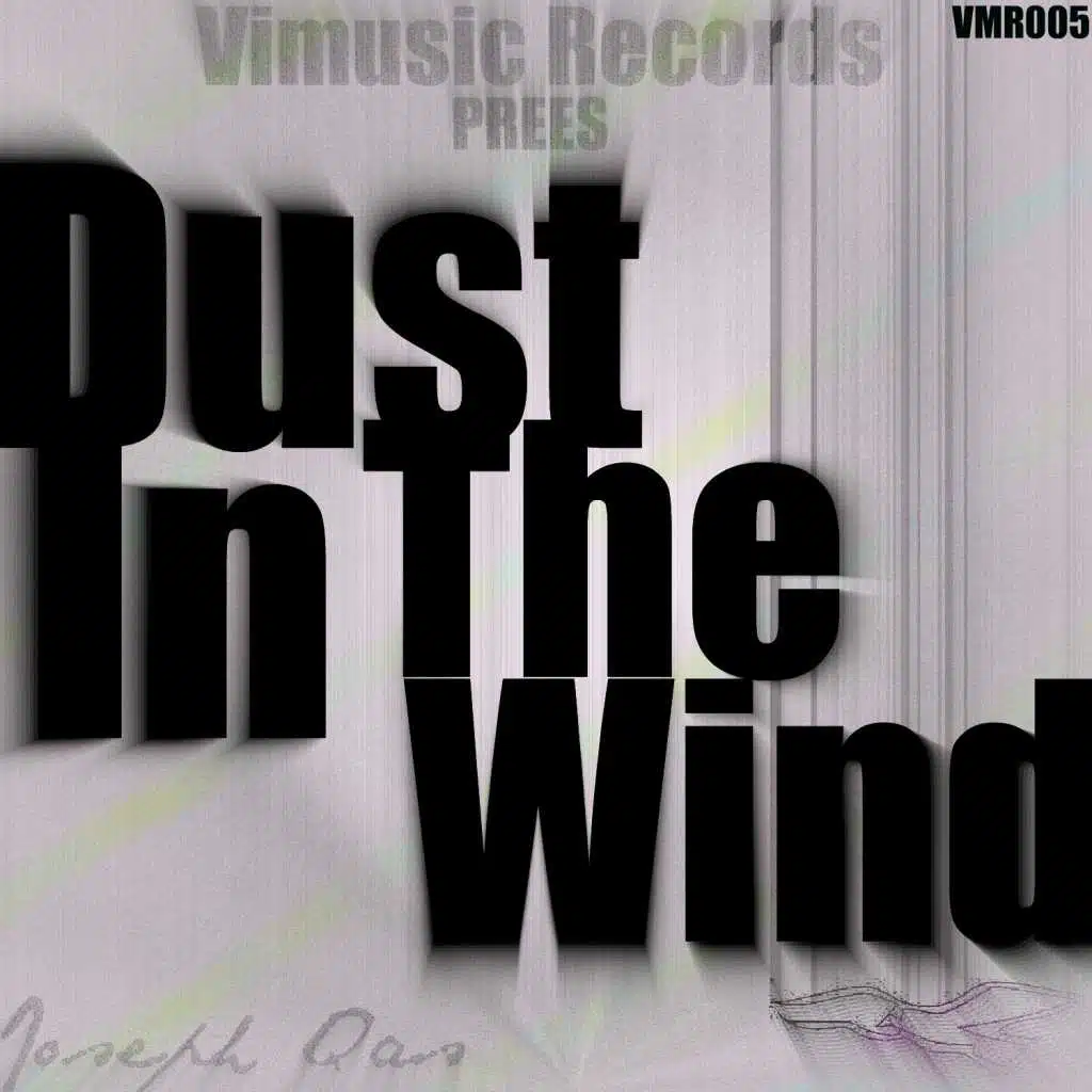 Dust In The Wind