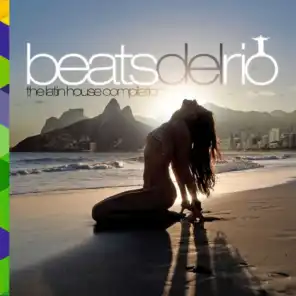 Beats Del Rio - The Latin House Compilation