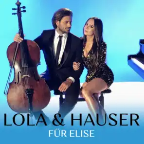 Lola & Hauser