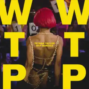 WTP (Remixes)