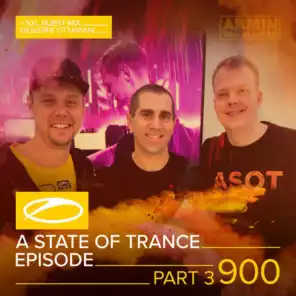 A State Of Trance (ASOT 900 - Part 3) (Coming Up, Pt. 1)