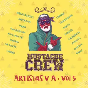 Mustache Crew Artistas V. a, Vol. 5 (Radio Edit)