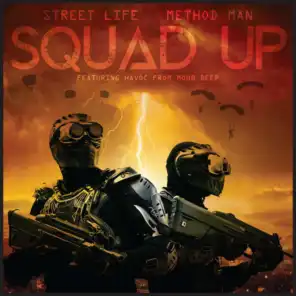 Squad Up (feat. Havoc )