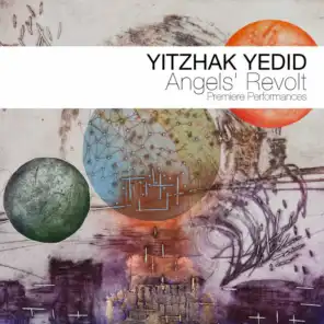 Angels' Revolt (Composed by Yitzhak Yedid)