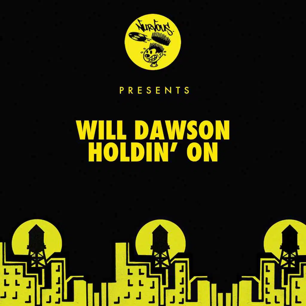 Will Dawson (Holdin' On)