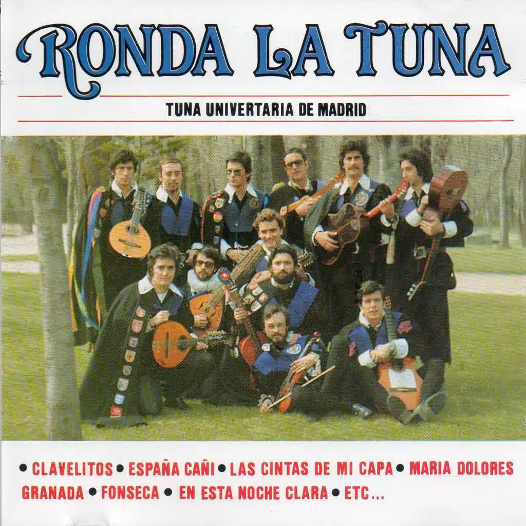 Ronda la tuna (2016 Remasterizado)