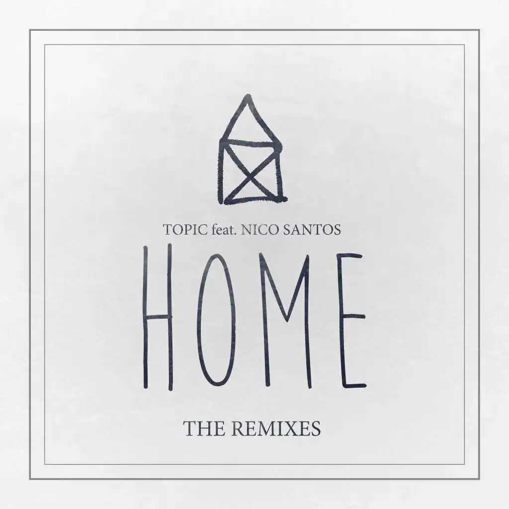 Home (feat. Nico Santos) [Marcapasos Remix]