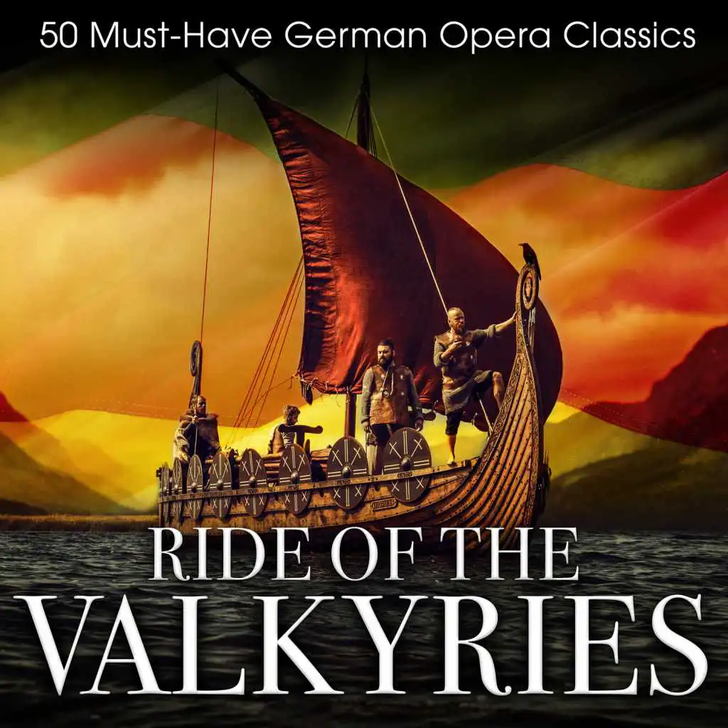 The Valkyrie, WWV 86B, Act III: Ride of the Valkyries