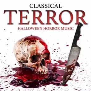 Classical Terror: Halloween Horror Music