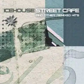Street Cafè And Other Remixed Hits