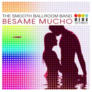 Besame Mucho / Kiss Me Much