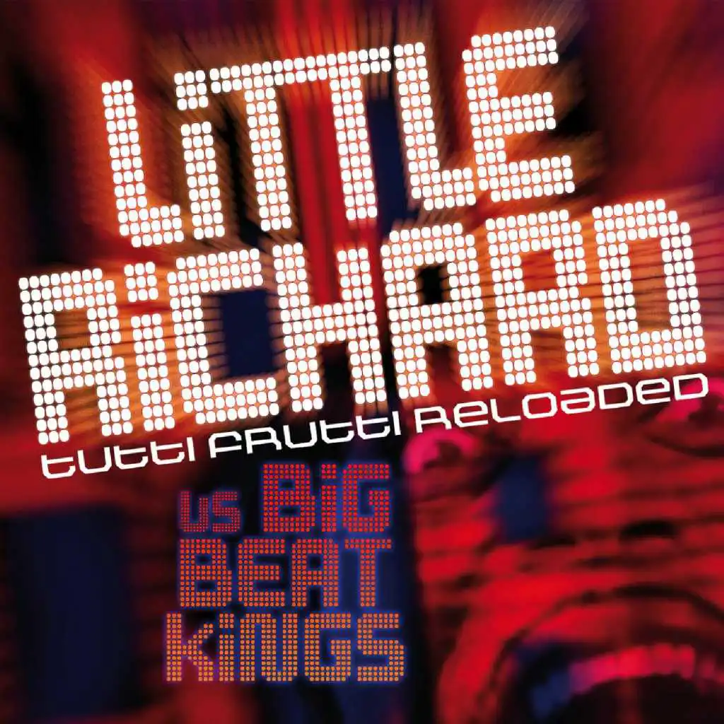 Tutti Frutti Reloaded (feat. Bigbeat Kings)