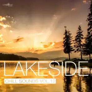 Lakeside Chill Sounds, Vol. 12