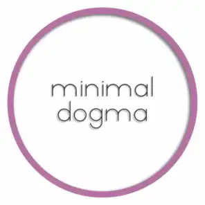 Minimal Dogma (Chapter One)