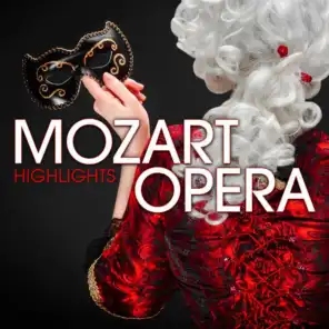 Mozart Opera Highlights