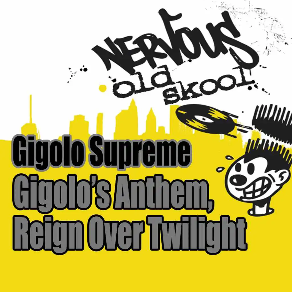 Gigolo's Anthem (Main Mix)