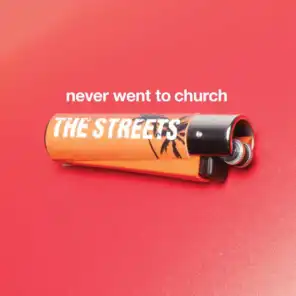 Never Went to Church