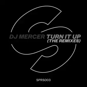 Turn It Up (Sebastien Benett Remix) [feat. Sebastian Benett]