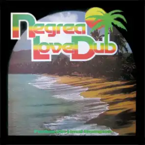 Negrea Love Dub