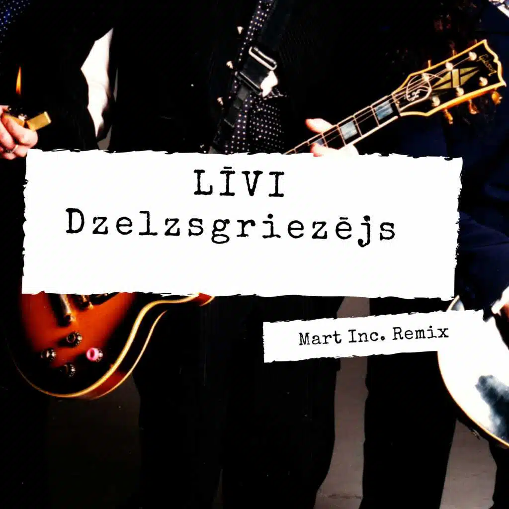 Dzelzsgriezējs (Mart Inc. Remix)