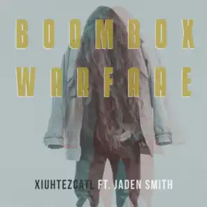Boombox Warfare (feat. Jaden Smith)