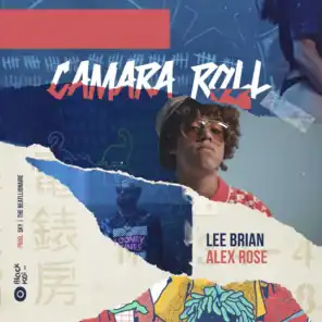 Camara Roll (feat. Alex Rose)
