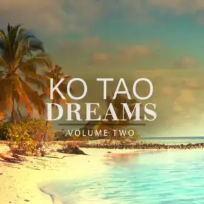 Ko Tao Dreams, Vol. 2