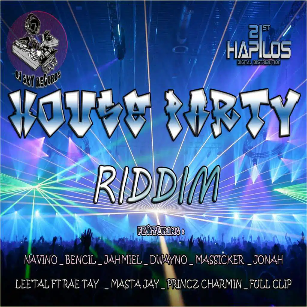 House Party Riddim